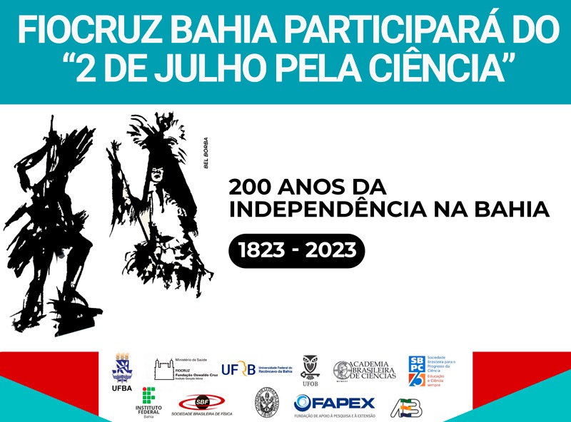 Fiocruz Bahia participates in the “Second of July Science” – Instituto Gonçalo Muñiz